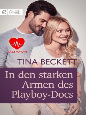 cover image of In den starken Armen des Playboy-Docs